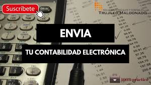 Cómo enviar la contabilidad electrónica