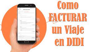 ¿Cómo facturar un viaje de DiDi de forma fácil y rápida? Guía paso a paso