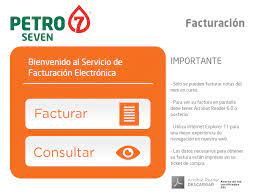 Petro 7 Facturación Electrónica