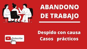Finiquito por abandono de trabajo ¿Cómo se paga, cuánto te toca y qué hacer si no lo recibes?