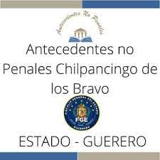 Carta de Antecedentes no Penales Chilpancingo