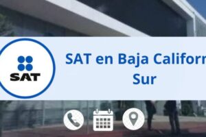 Oficinas SAT Baja California Sur: horarios, teléfono y citas