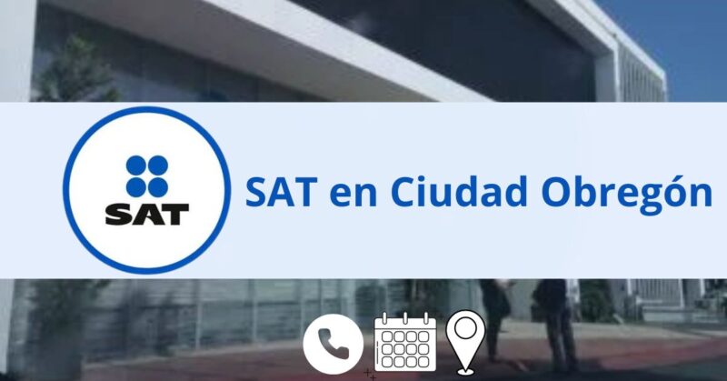 SAT Ciudad Obregón