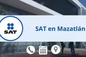 Oficinas SAT Mazatlán: horarios, teléfono y citas