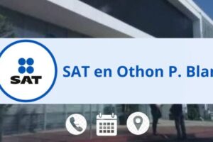 Oficinas SAT Othon P. Blanco: horarios, teléfono y citas