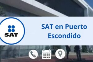 Oficinas SAT Puerto Escondido: horarios, teléfono y citas